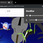 【自作Chrome拡張】配信の複窓をさらに快適にする「DevilEar」